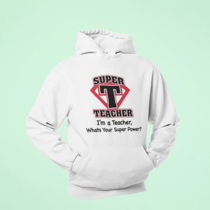 Super Teacher Unisex Hoodie